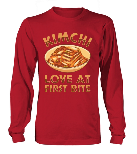 Kimchi Love At First Bite Kimchi Lover Long sleeved Unisex