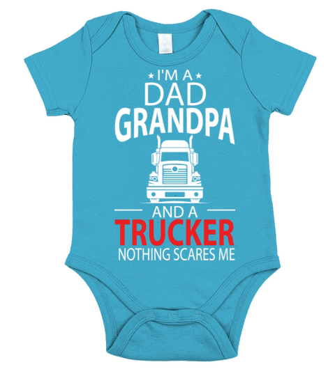 Im A Dad Grandpa And A Trucker Funny Truck Driver Short Sleeve Baby One-Piece