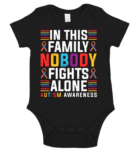 In This Family Nobody Fights Alone Autism Short Sleeve Baby One-Piece