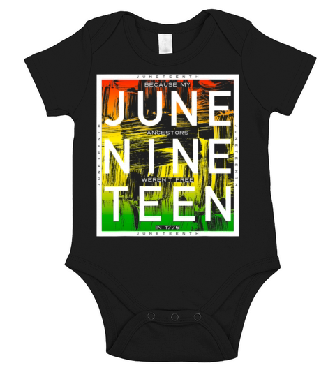Juneteenth June Nine Teen Black History Vintage Short Sleeve Baby One-Piece