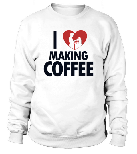 I love making Coffee Queen Latte Art Barista Sweatshirt Unisex