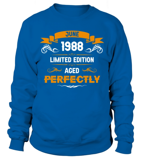 June 1988 Vintage Birthday Present Sweatshirt Unisex