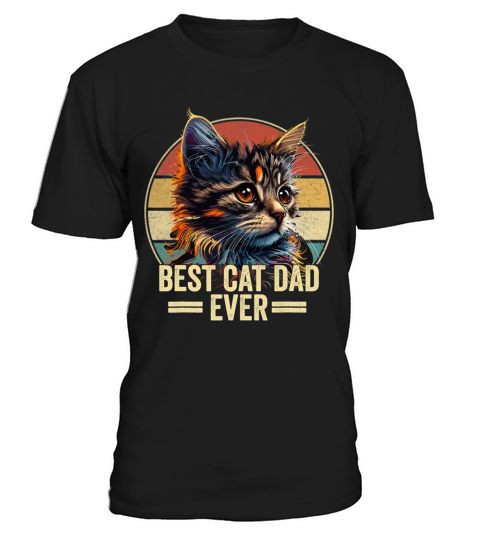 Best Cat Dad Ever Vintage Funny Cat Fathers Day T-Shirt Unisex