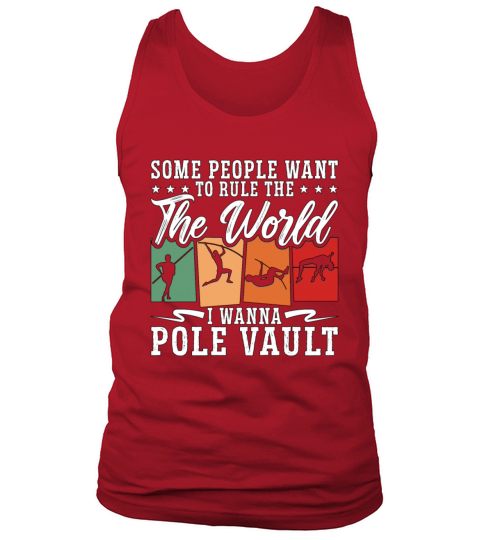 Pole Vault Some People Want To Rule Retro Vaulting Tank Top Unisex