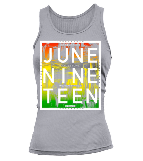 Juneteenth June Nine Teen Black History Vintage Tank top Woman