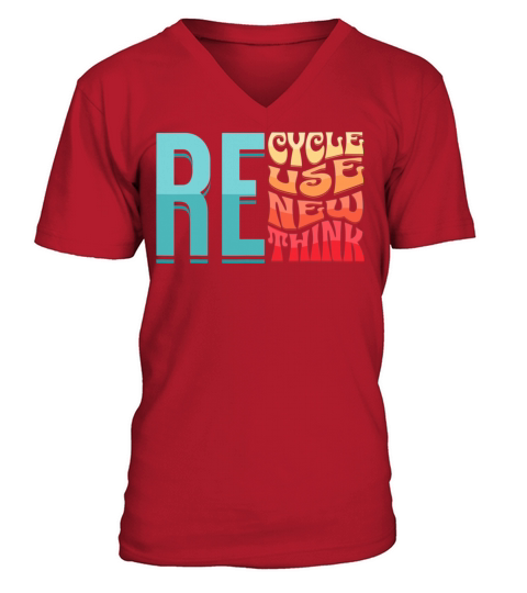 Recycle Reuse Renew Rethink Vintage Environmental V-Neck T-shirt