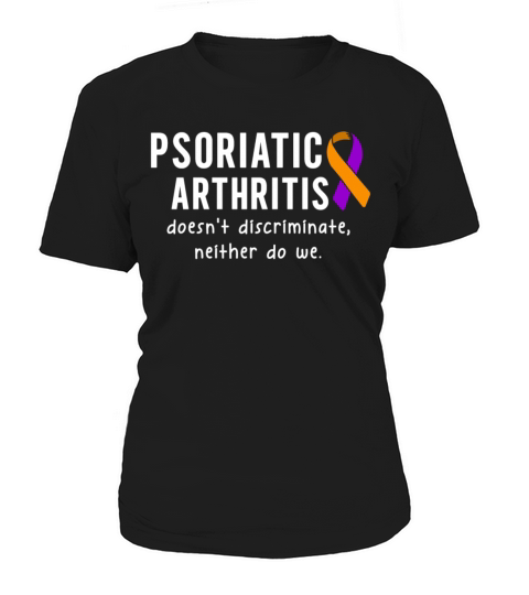 We Wont Stop Until Theres A Cure For Psoriatic Women's T-Shirt