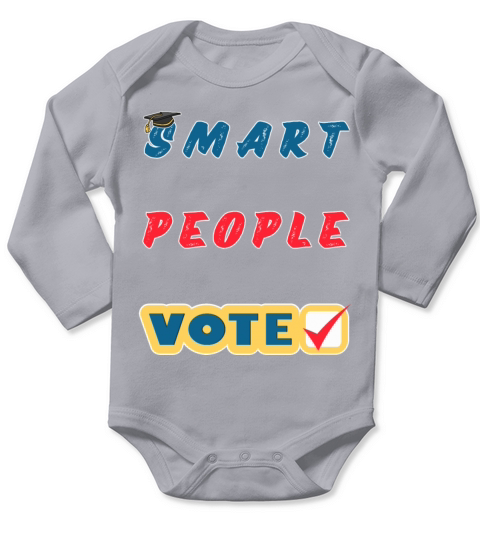 Smart People Vote Long Sleeve Baby One-Piece
