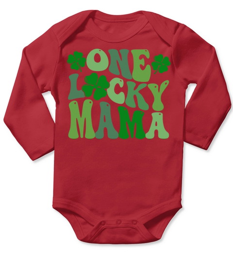Womens One Lucky Mama st Patrick s Day Mom Mother Long Sleeve Baby One-Piece