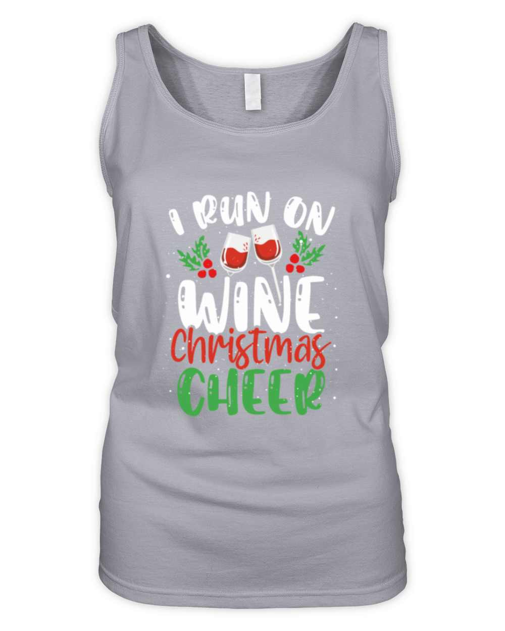I Run On Wine And Christmas Cheer Christmas Wine Organic Women's Tank Top