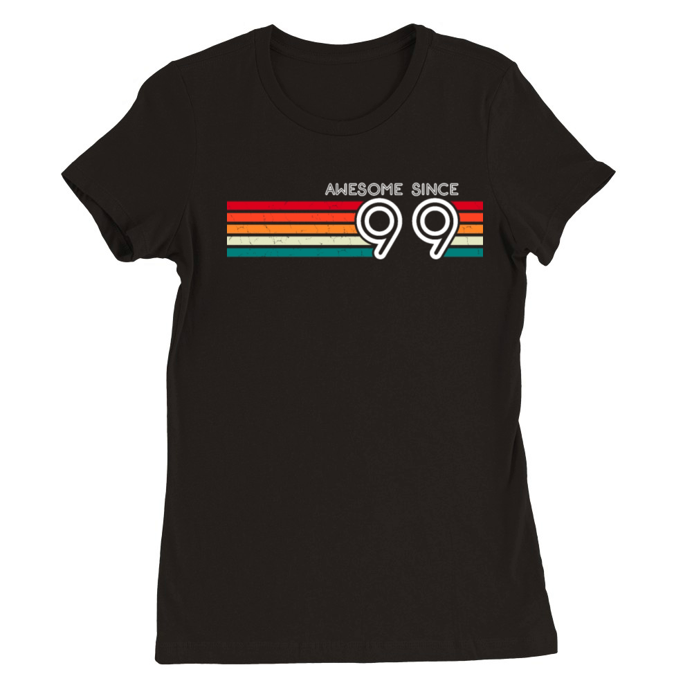 Awesome Since 1999 24th Birthday Gifts 24 Years Premium Womens Crewneck T-shirt