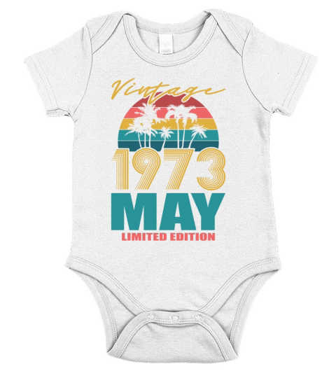 50th birthday may 1973 vintage 1973 Short Sleeve Baby One-Piece