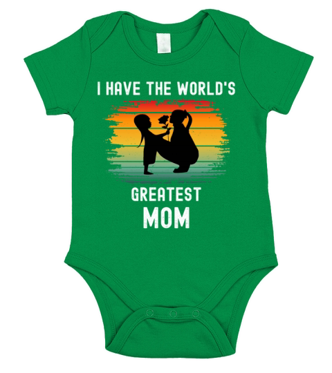 I Have The Worlds Mothers Day Quote Short Sleeve Baby One-Piece