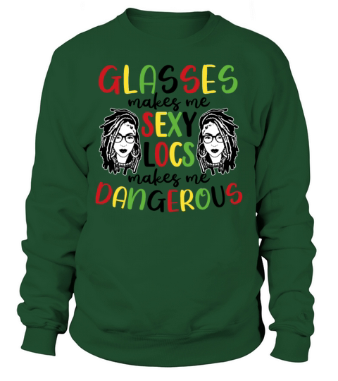 Its the Locs For Me - Afro Hair Black American Sweatshirt Unisex