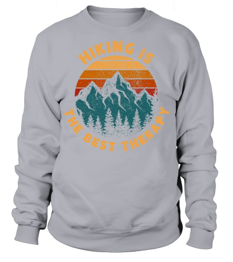 Retro Vintage Sunset Hiking Is The Best Therapy Sweatshirt Unisex