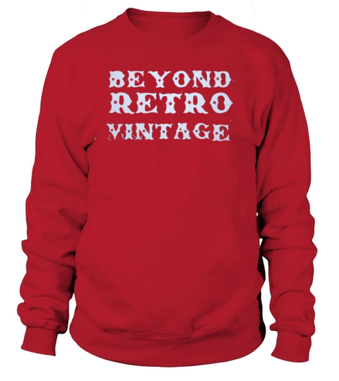 vintage retro sign Sweatshirt Unisex