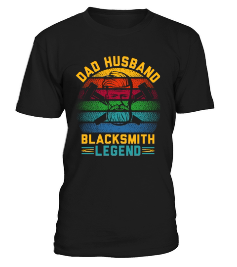 Dad Husband Blacksmith Legend And I Rock Them Both T-Shirt Unisex