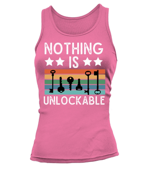 Locksmith Nothing Is Unlockable Pick Tools Tank top Woman