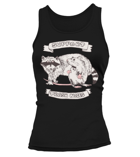 Support Trash Nose Raccoon Rat Tank top Woman