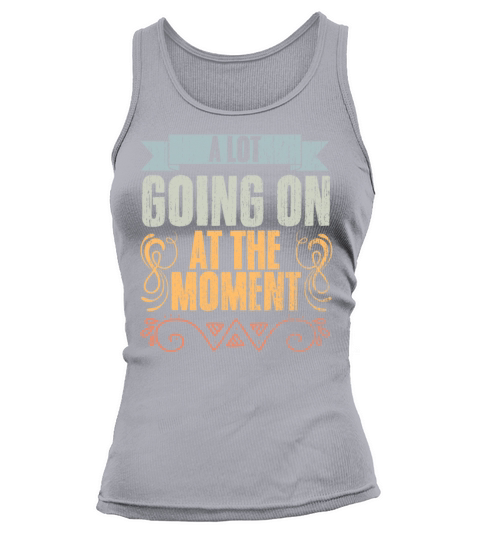 Vintage A Lot Going On At The Moment Introvert Tank top Woman