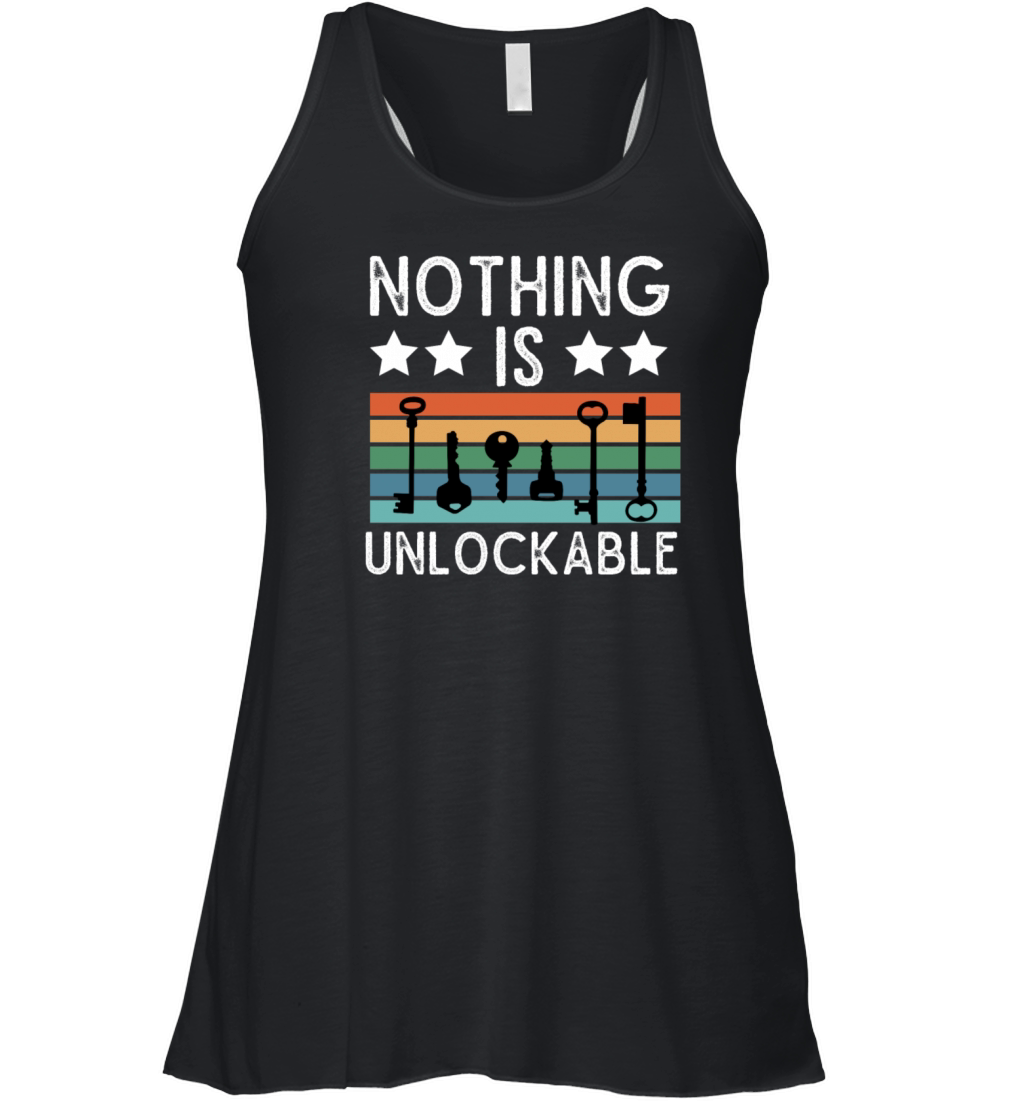Locksmith Nothing Is Unlockable Pick Tools Women's Flowy Tank Top