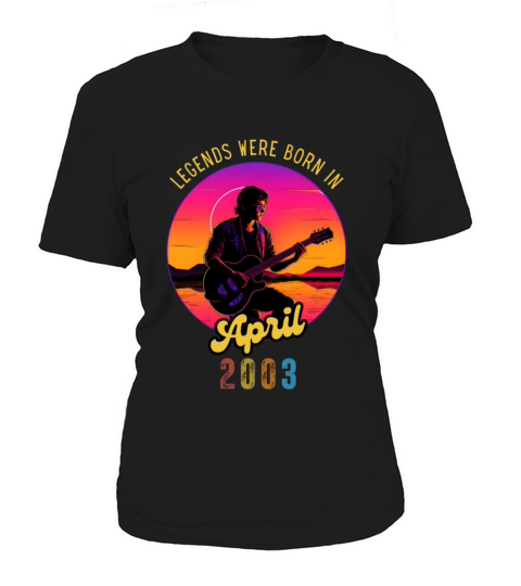 Legends guitar were born in april 2003 Women's T-Shirt