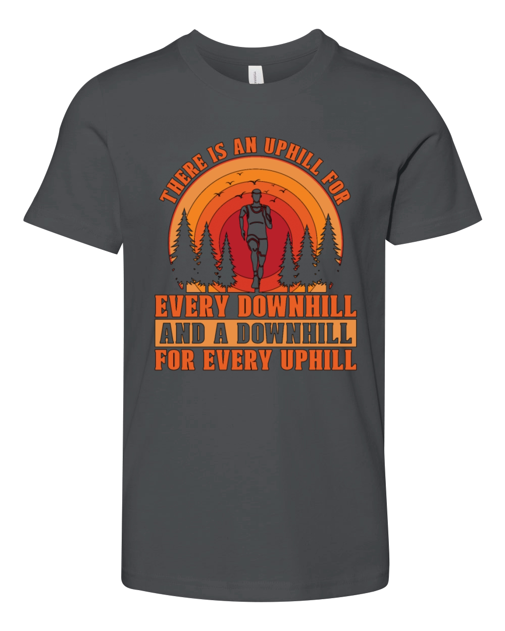 Trail Running There Is An Uphill For Trail Race Youth Unisex Jersey Tee