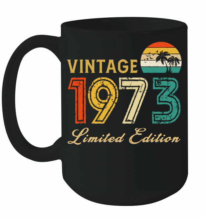 Vintage 1973 Limited Edition Made In 1973 Birthday Ceramic Mug