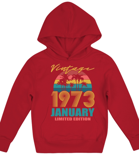 50th birthday january 1973 vintage 1973 Kids Hoodie