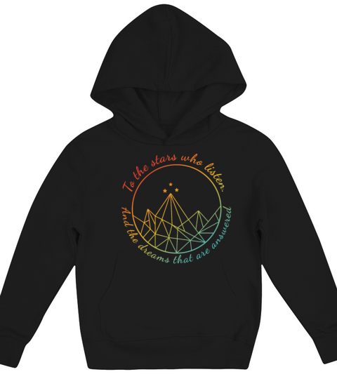 To the stars who listen Kids Hoodie