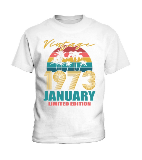50th birthday january 1973 vintage 1973 Kids T-Shirt