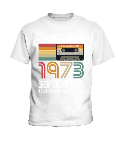 50th birthday september 1973 vintage 1973 Kids T-Shirt