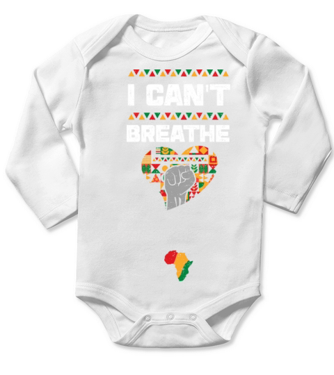 I Cant Breathe Long Sleeve Baby One-Piece