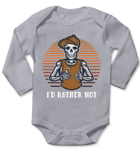 Id Rather Not Funny Introvert Humor Antisocial Sar Long Sleeve Baby One-Piece