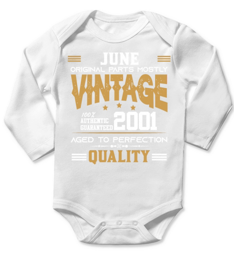 Vintage Aged To Perfection June 2001 Long Sleeve Baby One-Piece