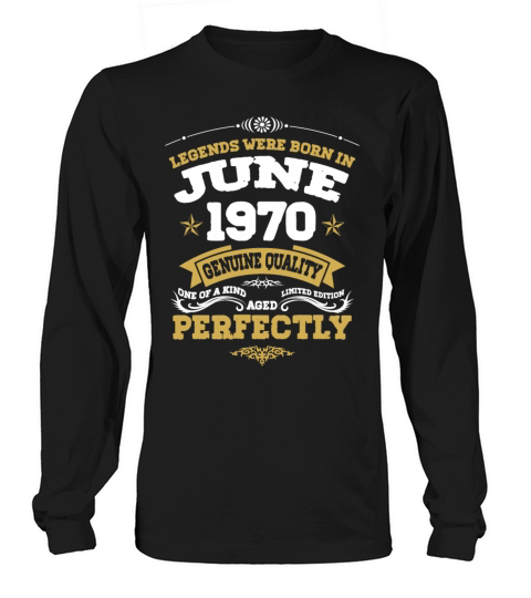 Vintage Aged To Perfection June 1970 Long sleeved Unisex