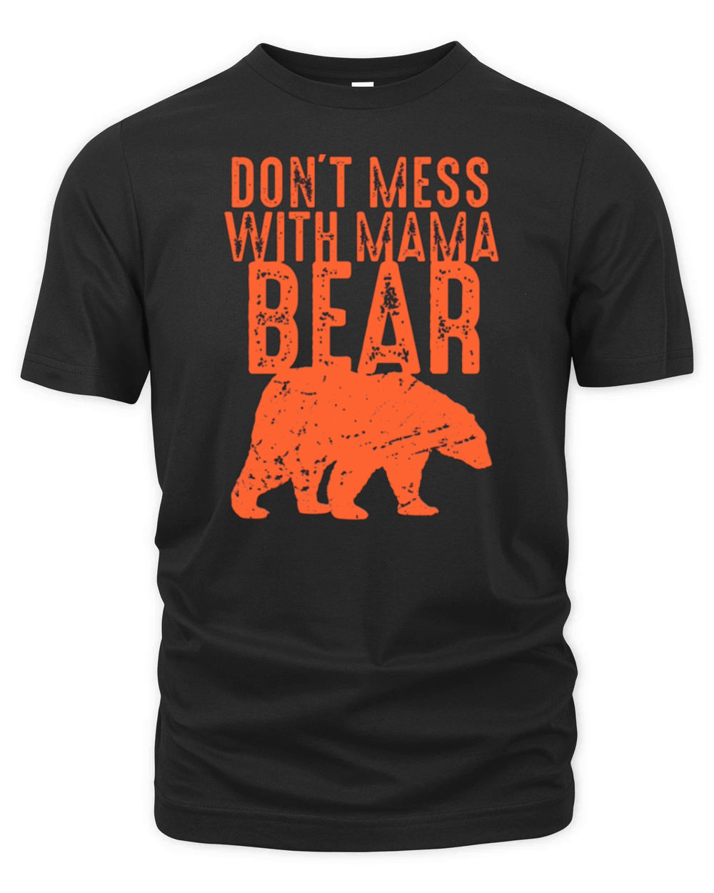 Funny Mama Bear Shirt Dont Mess with Mama Bear Organic Unisex T-shirt