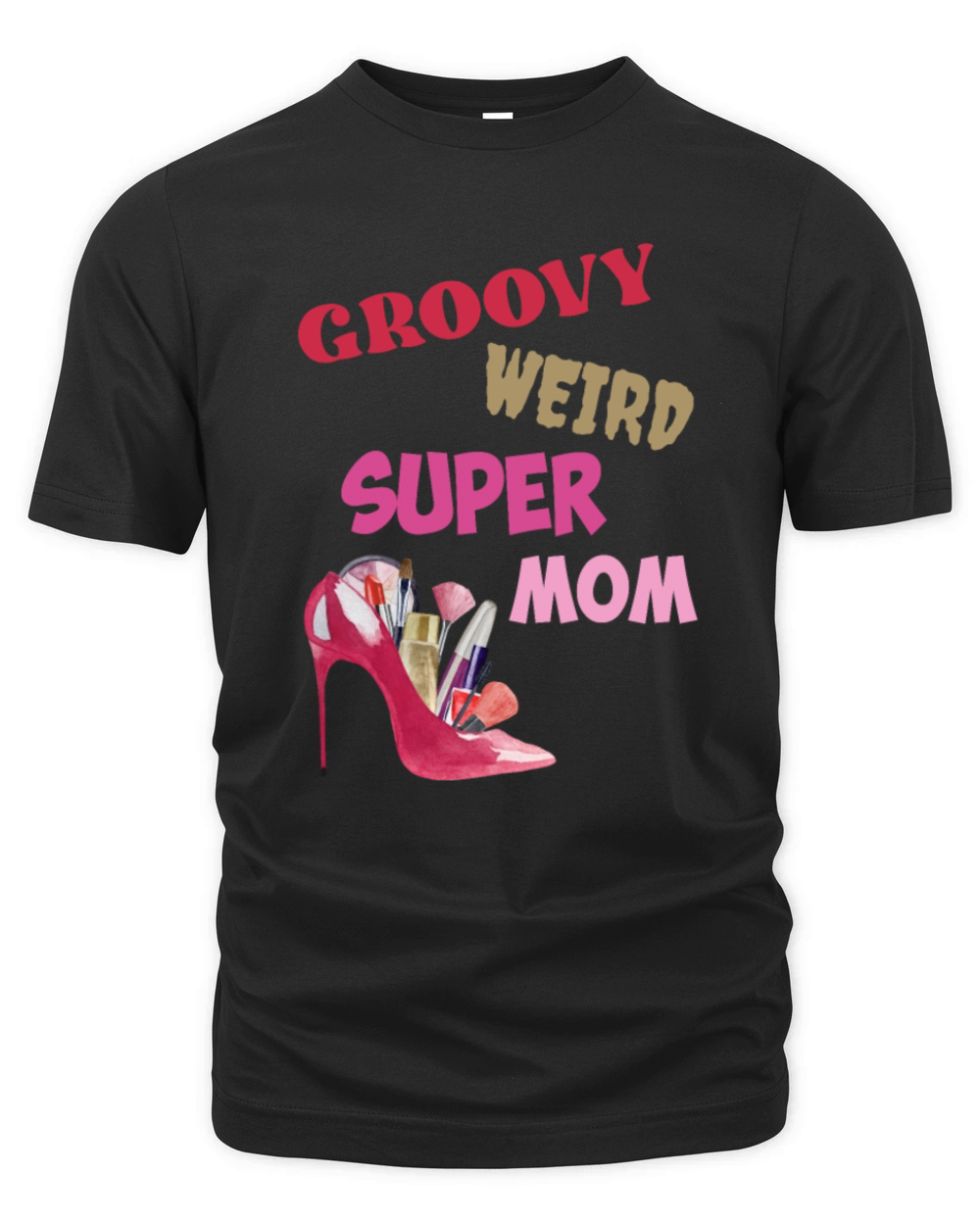Groovy Weird Super Mom Organic Unisex T-shirt