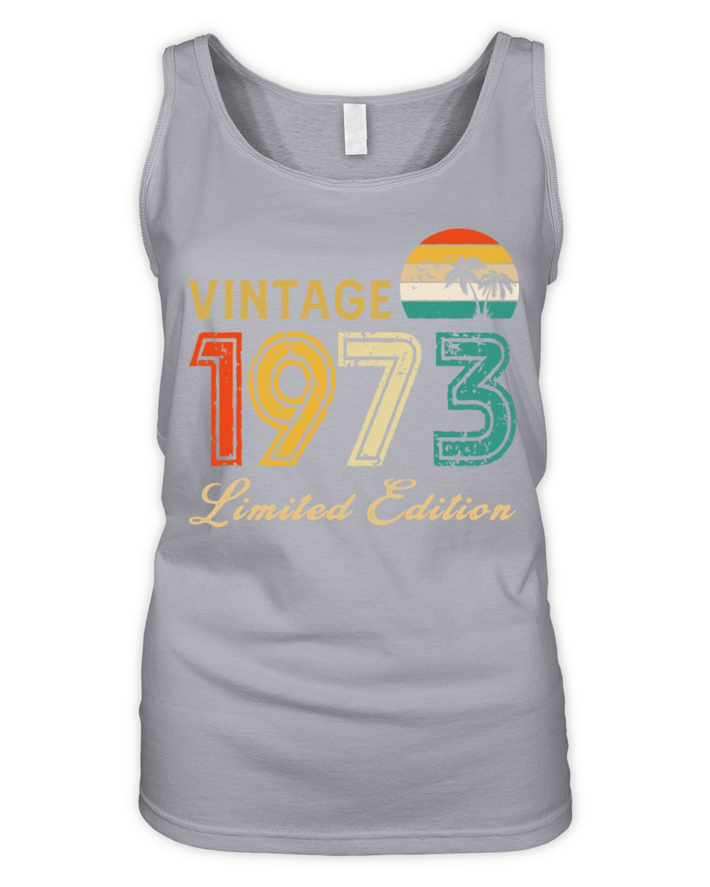 Vintage 1973 Limited Edition Made In 1973 Birthday Organic Women's Tank Top