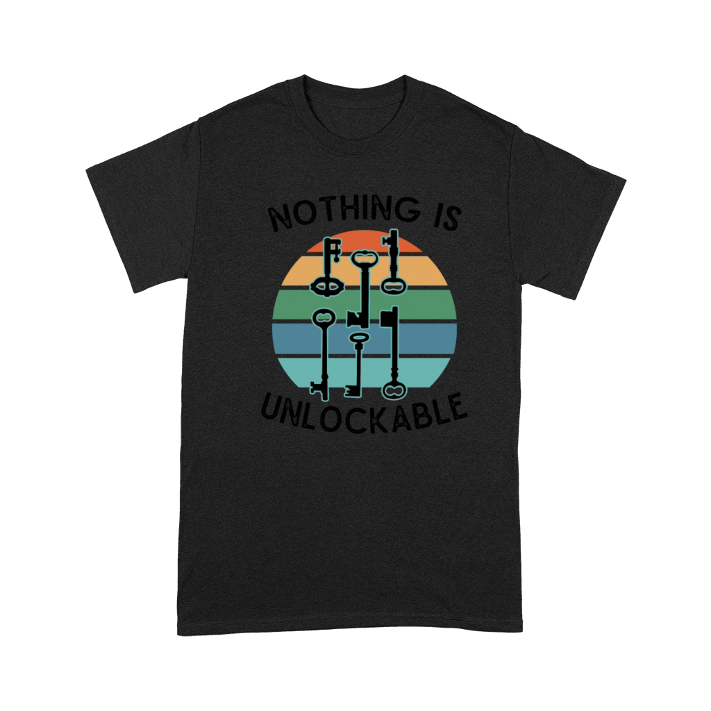 Locksmith Nothing Is Unlockable Pick Tools Premium T-shirt