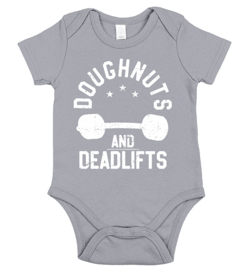 Doughnuts And Deadlifts Funny Donut Workout Short Sleeve Baby One-Piece
