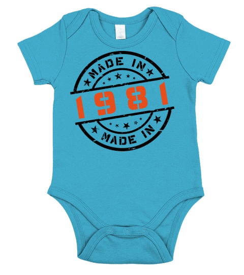 Year of birth Birthday Born In - Made in 1981 Short Sleeve Baby One-Piece