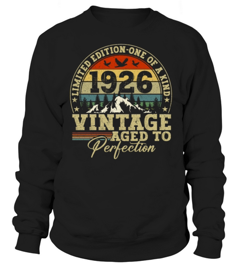 Vintage Birthday Original Gift Idea 1926 Sweatshirt Unisex