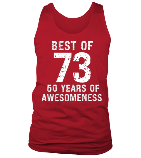 Best of 1973 vintage birthday 50th birthday Tank Top Unisex