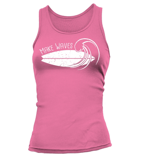 Beach Quotes With Surfboard Tank top Woman