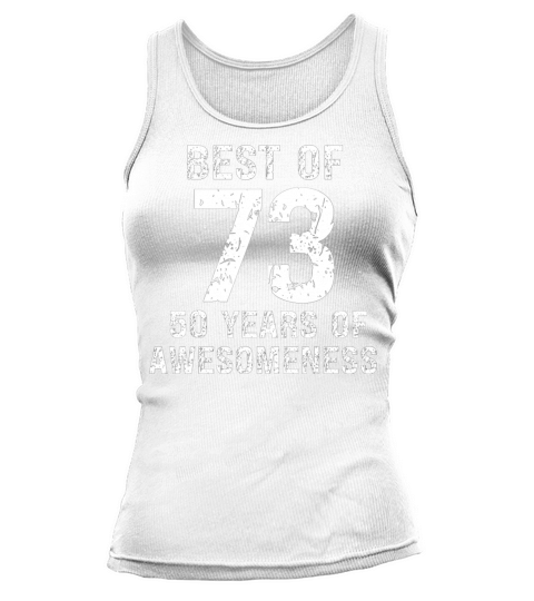 Best of 1973 vintage birthday 50th birthday Tank top Woman