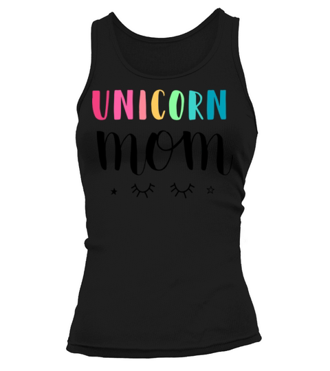 Mom Quotes With Unicorn Design Tank top Woman