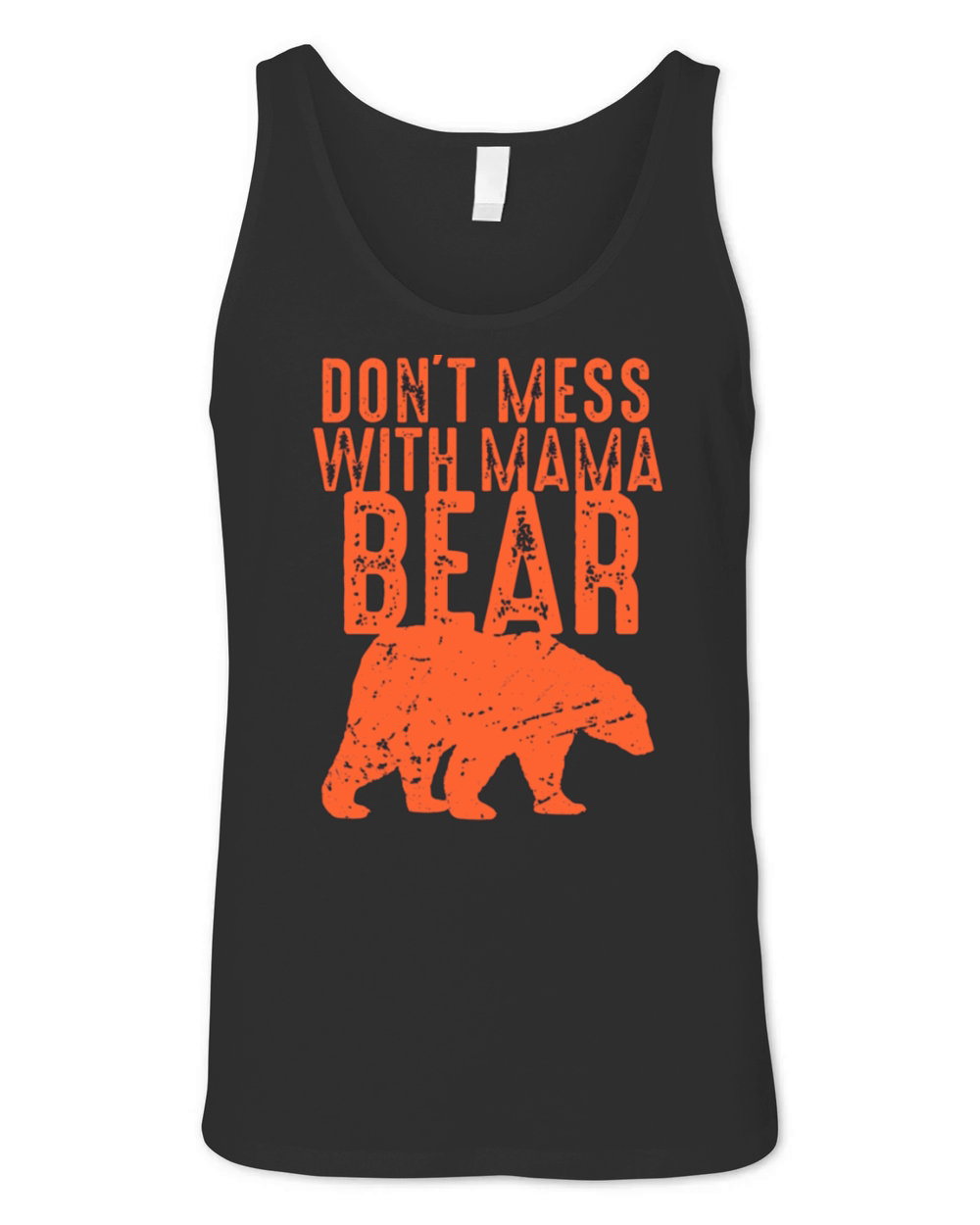 Funny Mama Bear Shirt Dont Mess with Mama Bear Unisex Jersey Tank