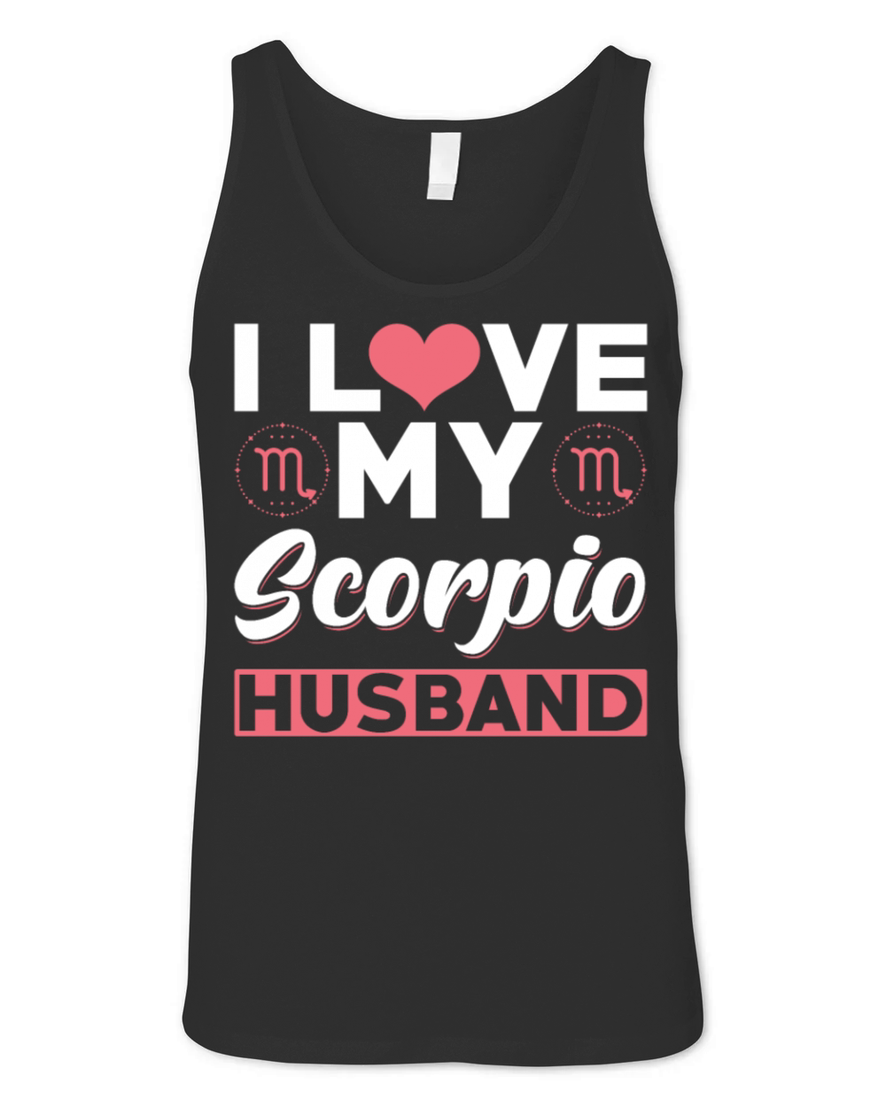 I love my Scorpio Husband Unisex Jersey Tank