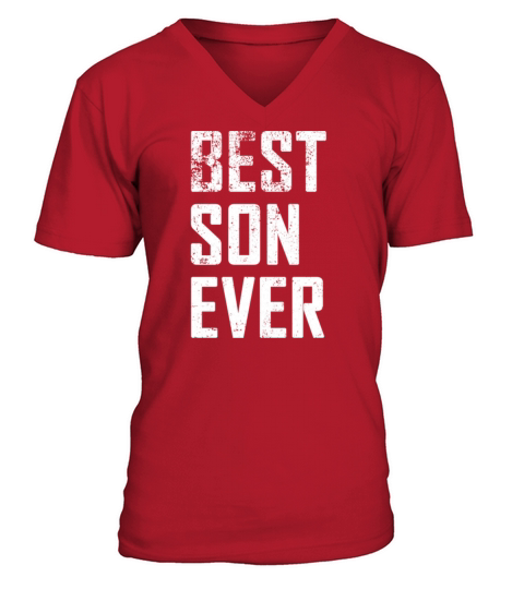 Best Son Ever Funny Vintage Father Day V-Neck T-shirt